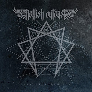the album cover for Hellish Outcast - Stay of Execution