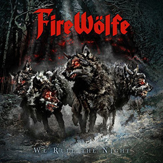 the album cover for Firewolfe - We Rule the Night
