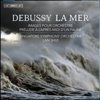 the album cover for Debussy / Shui / Singapore Sym Orch - La Mer