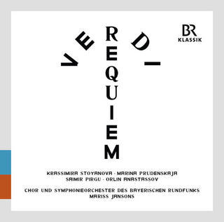 the album cover for Verdi / Jansons / Stoyanova / Bavarian Radio Sym - Messa Da Requiem