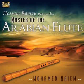 the album cover for Naiem / Ramzy / Naiem - Hossam Ramzy Presents Master of the Arabian Flute