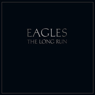 The Eagles- Long Run