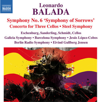 the album cover for Balada / Schmidt / Sanderling / Eschenburg - Sym 6 Con for Three Cellos & Steel Sym