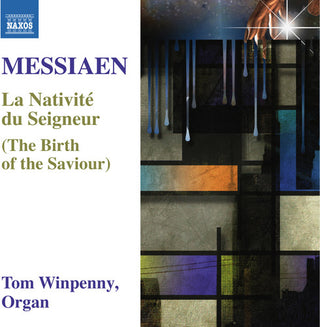 the album cover for Messiaen / Winpenny - La Nativite Du Seigneur