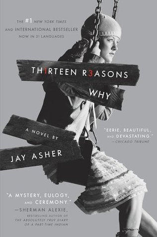 Th1rteen R3asons Why (Thirteen Reasons Why) by Jay Asher