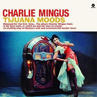 Charles Mingus- Tijuana Moods