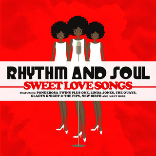 the album cover for Rhythm And Soul Sweet Love Songs / Var - Rhythm and Soul: Sweet Love Songs / Various