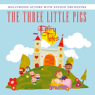 the album cover for Hollywood Actors - Three Little Pigs