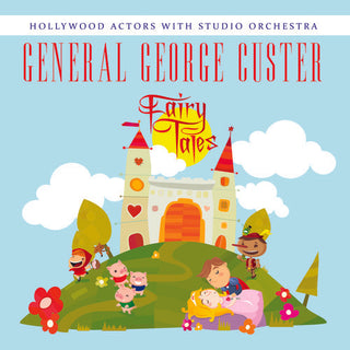 the album cover for Hollywood Actors - General George Custer