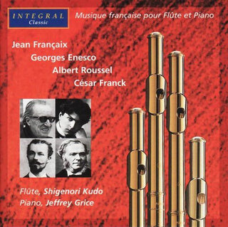 the album cover for Jeffrey Grice - Françaix, Enesco, Roussel, Franck: Music for Flute and Piano