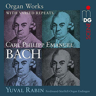 the album cover for C Bach PE / Rabin,Yuval - Organ Works with Varied Repeats