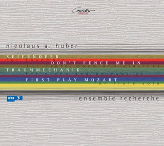 the album cover for Huber / Ensemble Recherche - Don't Fence Me in