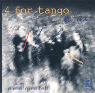 the album cover for Casal Quartet - 4 for Tango