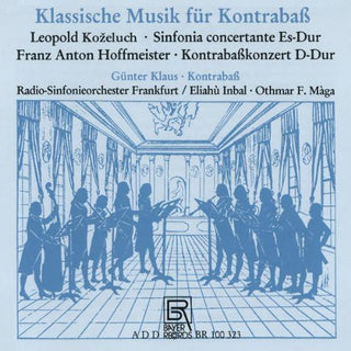 the album cover for Kozeluch / Hoffmeister / Klaus / Inbal / Maga - Classical Music for Double Bass
