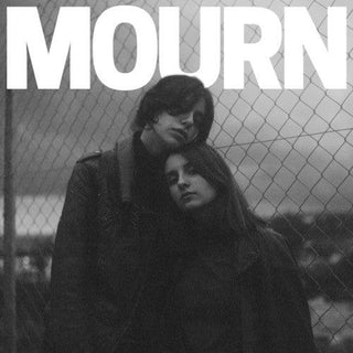 Mourn- Mourn