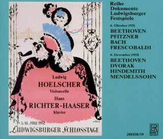 the album cover for Beethoven / Hoelscher / Richter-Haaser - Ludwigsburger Festspiele 1951