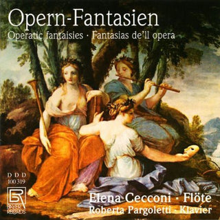 the album cover for Briccialdi / Cecconi / Pargoletti - Opern-Fantasien Fur Flote