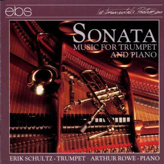 the album cover for Goedicke / Schultz / Rowe - Sonata-Music for Trumpet