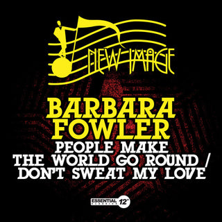 the album cover for Barbara Fowler - People Make World Go Round / Don't Sweat My Love