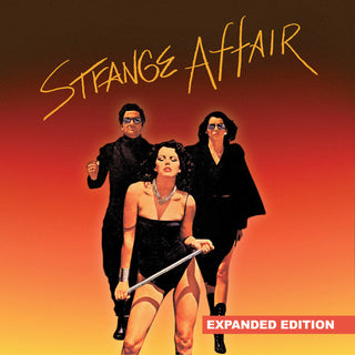 the album cover for Strange Affair - Strange Affair (Expanded Edition) [Digitally Remastered]