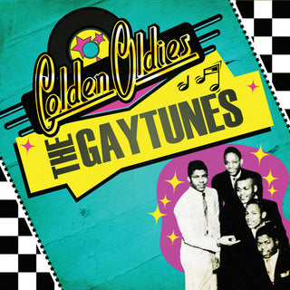 the album cover for The Gaytunes - Golden Oldies