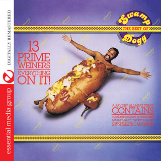 the album cover for Swamp Dogg - 13 Prime Weiners - Everything on It: Best of Swamp