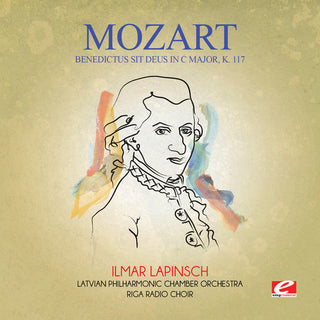 the album cover for Latvian Philharmonic Chamber Orchestra - Benedictus Sit Deus in C Major K. 117