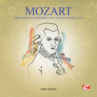the album cover for Linha Singers - Presto from Divertimento in B-Flat Major K. 270