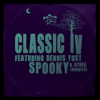 the album cover for Classic Iv Dennis Yost - Spooky & Other Favorites