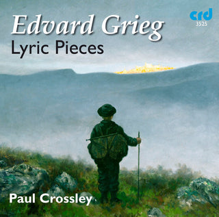 the album cover for Grieg / Paul Crossley - Lyric Pieces