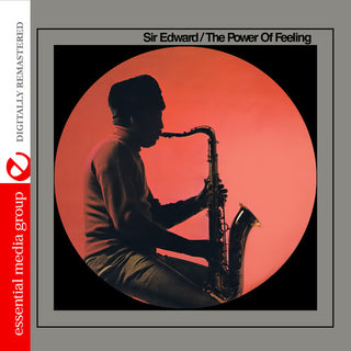 the album cover for Sir Edward - Power Of Feeling [Remastered]