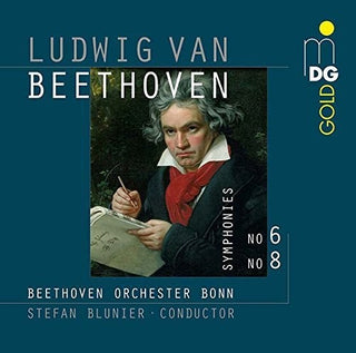the album cover for Beethoven Orchester Bonn / Stefan Blumier - Beethoven: Symphonies No. 6 & 8