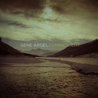 the album cover for Gene Argel - Luminescent