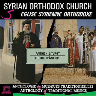 the album cover for Syrian Orthodox Church Antioch Liturgy / Var - Syrian Orthodox Church: Antioch Liturgy