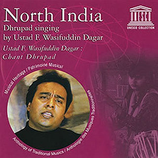 the album cover for North India Dhrupad Singing By Ustad / Var - North India: Dhrupad Singing By Ustad