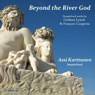 the album cover for Couperin / Lynch / Karttunen - Beyond the River God