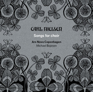 the album cover for Nielsen / Bojesen / Ars Nova Copenhagen - Songs for Choir