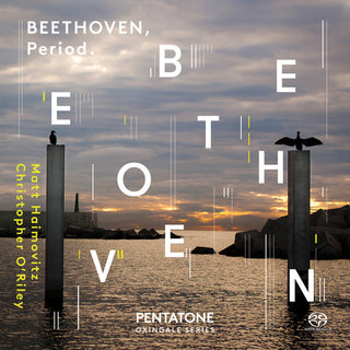 the album cover for Beethoven / Haimovitz / Oriley - Oxingale Series 1: Beethoven Period