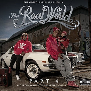 the album cover for Worlds Freshest & J-Stalin - Real World 4