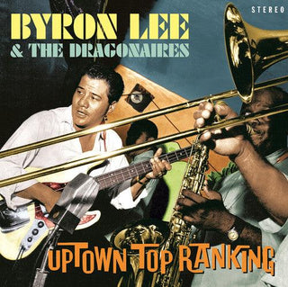 Byron Lee & Dragonaires- Uptown Top Ranking