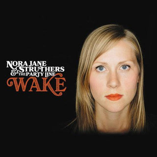 Nora Struthers Jane & the Party Line- Wake