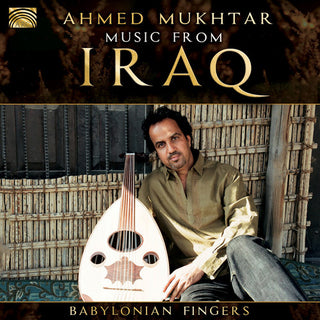 the album cover for Ahmed Mukhtar / Mukhtar,Ahmed - Babylonian Fingers