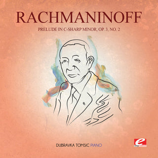 the album cover for Dubravka Tomsic - Prelude in C-Sharp Min 3 Op 2