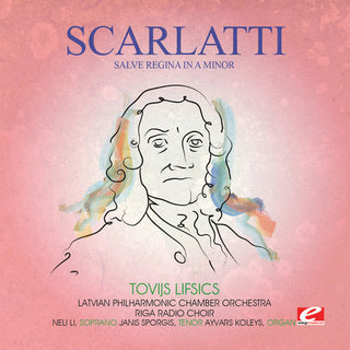 the album cover for Scarlatti - Salve Regina In A Min [Remastered] (Ep)