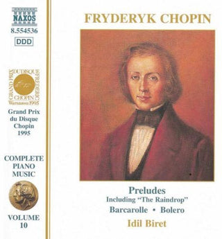 the album cover for Idil Biret - Chopin: Complete Piano Music 10 / Various