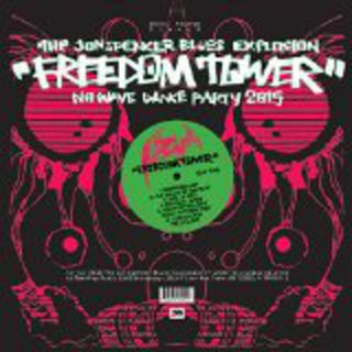 the album cover for The Jon Spencer Blues Explosion - Freedom Tower: No Wave Dance Party 2015