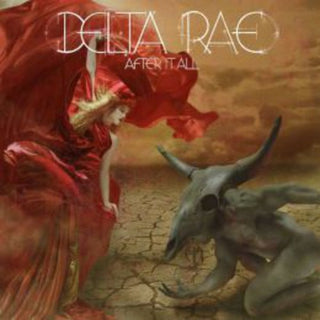 the album cover for Delta Rae - After It All