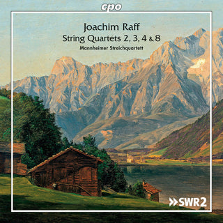 the album cover for Raff / Mannheim String Quartet - String Quartets Nos. 2 & 3 & 4 & 8