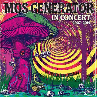 Mos Generator- In Concert 2007 - 2014