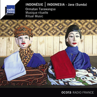 the album cover for Indonesie - Indonesia / Java - Ormatan Tarawangsa - Ritual